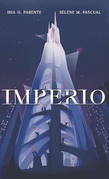 IMPERIO | 9788419621009 | G. PARENTE, IRIA / M. PASCUAL, SELENE