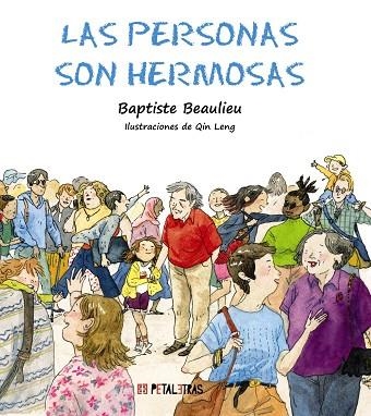 LAS PERSONAS SON HERMOSAS | 9788419893062 | BEAULIEU, BAPTISTE