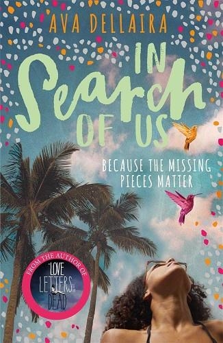 IN SEARCH OF US | 9781471406515 | DELLAIRA  AVA