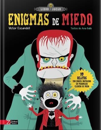 ENIGMAS DE MIEDO. 10 RELATOS CON ENIGMA INSPIRADOS EN PERSONAJES CLÁSICOS DE MIEDO | 9788417374419 | ESCANDELL, VÍCTOR