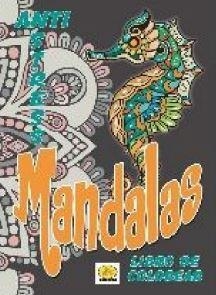 MANDALAS CABALLITO DE MAR. ANTI-STRESS LIBRO DE COLOREAR | 9788419858030 | PLAYBOOK