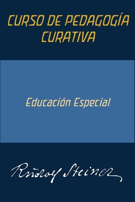 CURSO DE PEDAGOGIA CURATIVA | 9788412208986 | STEINER, RUDOLF