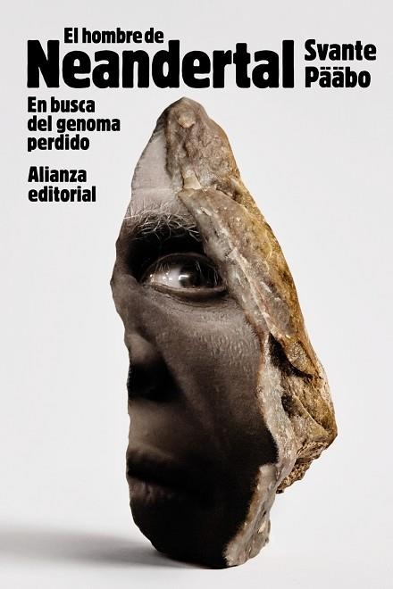 EL HOMBRE DE NEANDERTAL. EN BUSCA DEL GENOMA PERDIDO | 9788411483698 | PÄÄBO, SVANTE