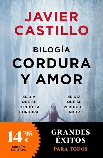 BILOGIA AMOR Y CORDURA (EL DÍA QUE SE PERDIÓ LA CORDURA | EL DÍA QUE SE PERDIÓ EL AMOR) | 9788466374927 | CASTILLO, JAVIER