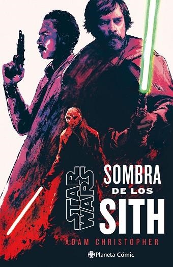 SOMBRAS DE LOS SITH | 9788411403818 | CHRISTOPHER, ADAM