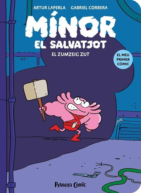 EL ZUMZEIG ZUT | 9788411409766 | LAPERLA, ARTUR / CORBERA, GABRIEL