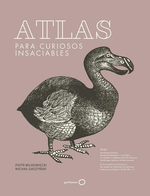 ATLAS PARA CURIOSOS INSACIABLES  | 9788408278740 | WILKOWIECKI, PIOTR / GASZYNSKI, MICHAL