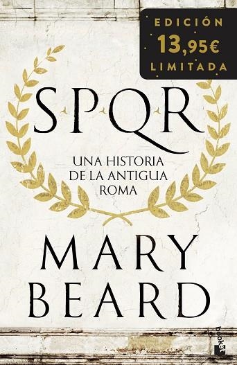 SPQR UNA HISTORIA DE LA ANTIGUA ROMA. EDICIÓN LIMITADA | 9788408278597 | BEARD, MARY