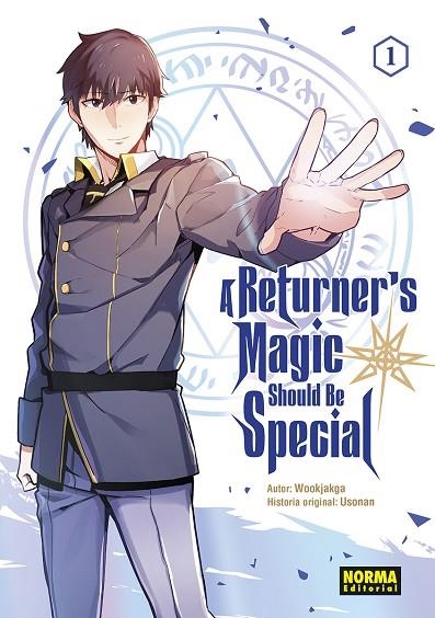 A RETURNER'S MAGIC SHOULD BE SPECIAL 01 | 9788467964110 | WOOKJAKGA / USONAN