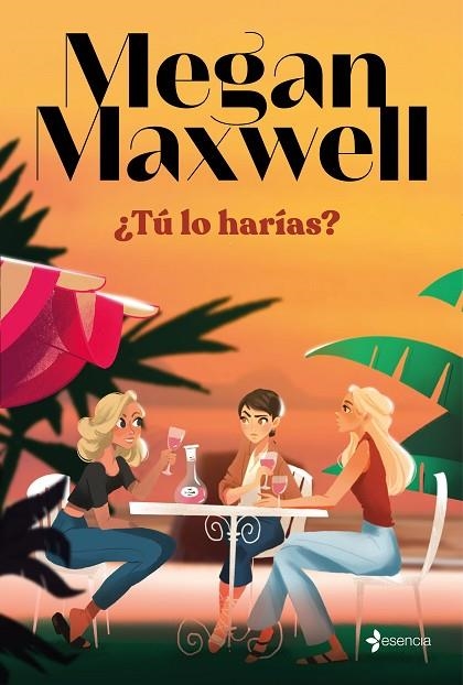 ¿TÚ LO HARÍAS? | 9788408279181 | MAXWELL, MEGAN