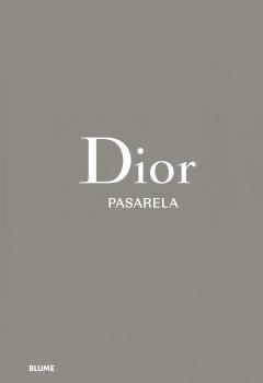 DIOR. PASARELA | 9788419499752 | FURY, ALEXANDER / SABATINI, ADELIA