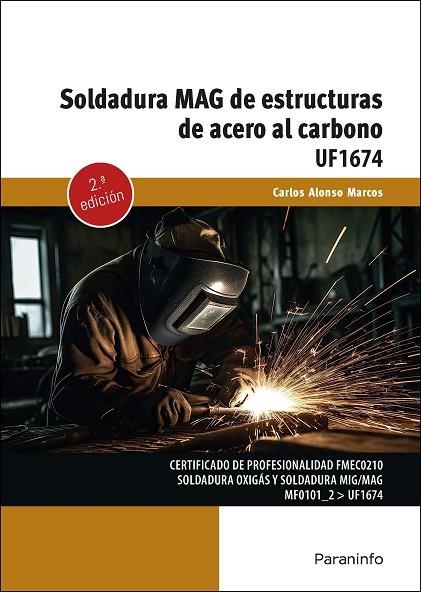 SOLDADURA MAG DE ESTRUCTURAS DE ACERO AL CARBONO | 9788428362818 | ALONSO MARCOS, CARLOS