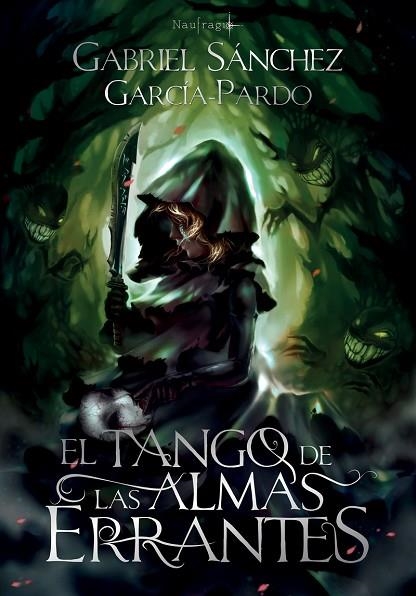 EL TANGO DE LAS ALMAS ERRANTES | 9788412089868 | SÁNCHEZ GARCÍA-PARDO, GABRIEL