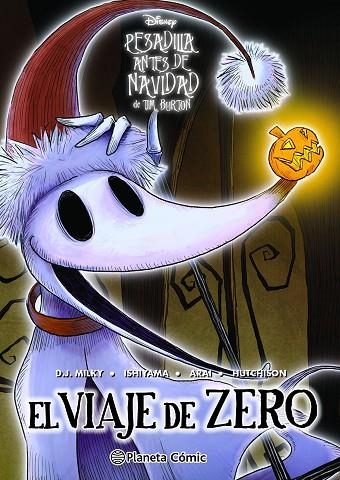 PESADILLA ANTES DE NAVIDAD. EL VIAJE DE ZERO | 9788411407458