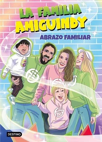 ABRAZO FAMILIAR | 9788408275411 | LA FAMILIA AMIGUINDY