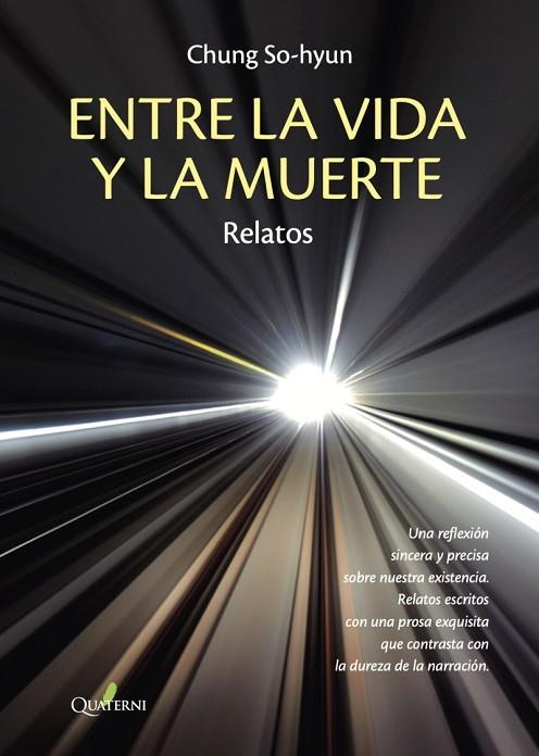 ENTRE LA VIDA Y LA MUERTE. RELATOS | 9788412586374 | SO-HYUN, CHUNG