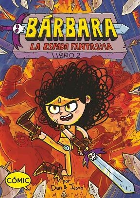 LA ESPADA FANTASMA. BÁRBARA 2 | 9788419099853 | ABDO, DAN / PATTERSON, JASON