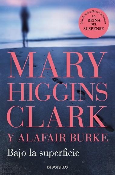 BAJO LA SUPERFICIE. BAJO SOSPECHA 2 | 9788466370653 | HIGGINS CLARK, MARY / BURKE, ALAFAIR