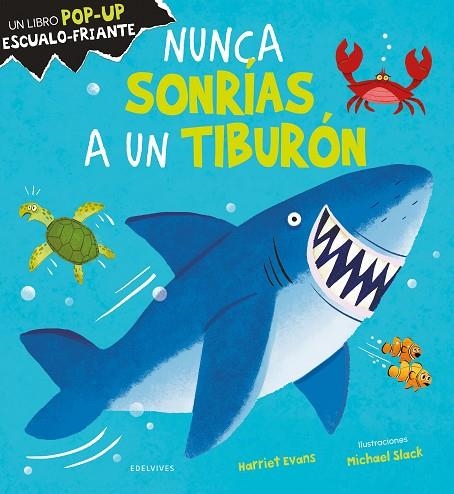 NUNCA SONRÍAS A UN TIBURÓN | 9788414045602 | EVANS, HARRIET