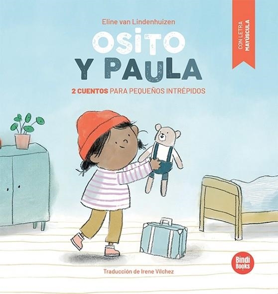 OSITO Y PAULA. 2 CUENTOS PARA PEQUEÑOS INTRÉPIDOS | 9788418288630 | VAN LINDENHUIZEN, ELINE