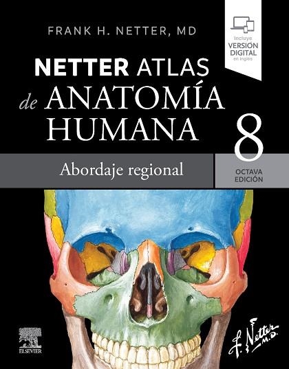 NETTER. ATLAS DE ANATOMÍA HUMANA. ABORDAJE REGIONAL | 9788413823980 | NETTER H. FRANK