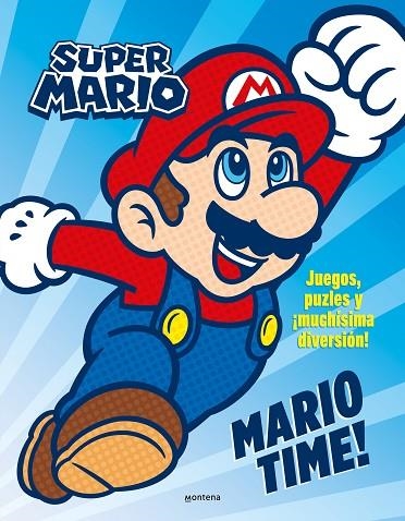 MARIO TIME!. JUEGOS, PUZLES Y ¡MUCHÍSIMA DIVERSIÓN! | 9788419975355 | NINTENDO