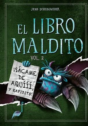 EL LIBRO MALDITO VOL. 2 ¡SÁCAME DE AQUÍÍÍ, Y RAPIDITO! | 9788491456902 | RASSMUS, JENS