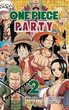 ONE PIECE PARTY Nº 02/07 EI ANDOH | 9788413417493 | ODA, EIICHIRO