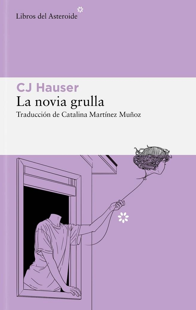 LA NOVIA GRULLA UNAS MEMORIAS EN FORMA DE ENSAYOS | 9788419089670 | HAUSER, CJ