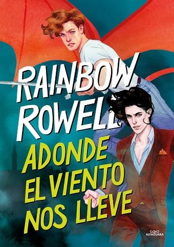 ADONDE EL VIENTO NOS LLEVE (SIMON SNOW 3) | 9788419688231 | ROWELL, RAINBOW