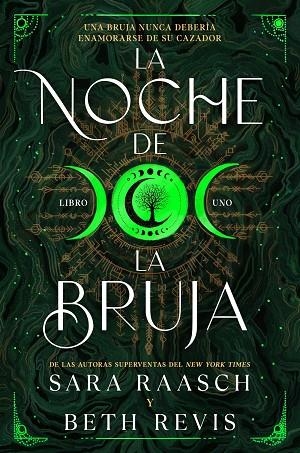 LA NOCHE DE LA BRUJA 1 | 9788419266767 | RAASCH, SARAH / REVIS, BETH