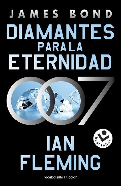 DIAMANTES PARA LA ETERNIDAD (JAMES BOND AGENTE 007 4) | 9788419498137 | FLEMING, IAN