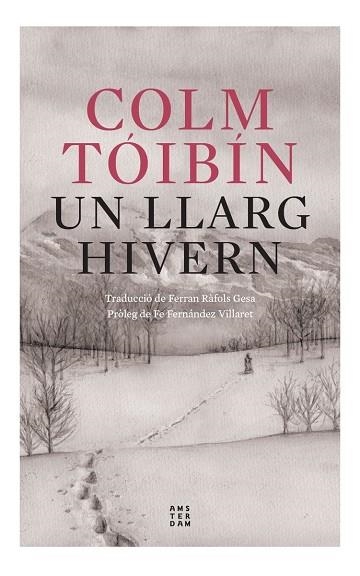 UN LLARG HIVERN | 9788419960054 | TÓIBÍN, COLM