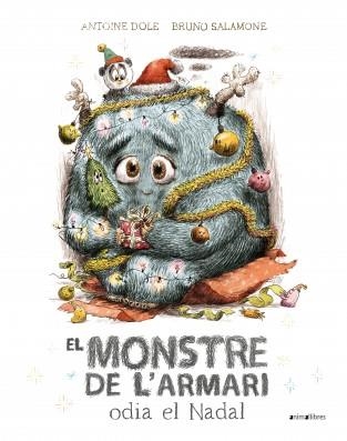 EL MONSTRE DE L'ARMARI ODIA EL NADAL | 9788419659460 | DOLE,ANTOINE