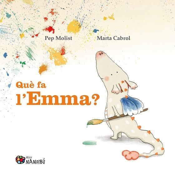 QUÈ FA L'EMMA?  (MAJUSCULA) | 9788413034966 | MOLIST SADURNÍ, PEP / CABROL ESPINAL, MARTA