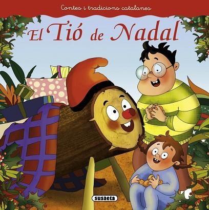 EL TIÓ DE NADAL (LLETRA LLIGADA) | 9788467740448