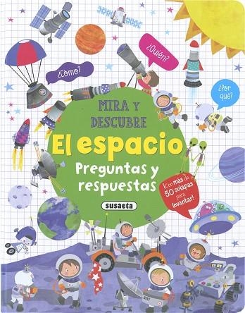 EL ESPACIO. PREGUNTAS Y RESPUESTAS | 9788467792584