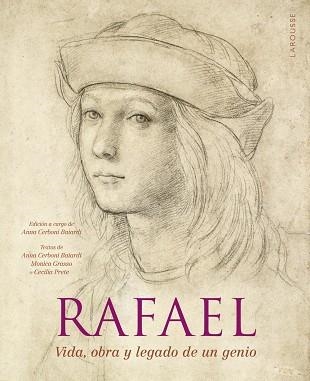 RAFAEL. VIDA, OBRA Y LEGADO DE UN GENIO | 9788419739537 | CERBONI BAIARDI, ANNA / GRASSO, MONICA / PRETE, CECILIA