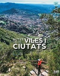 RUTES DES DE VILES I CIUTATS | 9788482168555