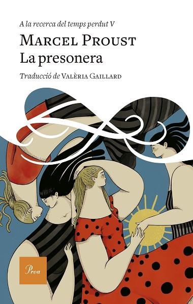 LA PRESONERA. A LA RECERCA DEL TEMPS PERDUT 5 | 9788419657398 | PROUST, MARCEL