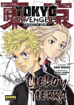 TOKYO REVENGERS CHARACTER BOOK 1. CIELO Y TIERRA | 9788467958201 | WAKUI, KEN