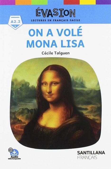 EVASION NE (3) ON A VOLE MONA LISA | 9788490493397 | VV.AA.