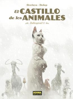 EL CASTILLO DE LOS ANIMALES (INTEGRAL 1) | 9788467966619 | DORISON, XAVIER / DELEP, FÉLIX