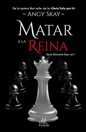 MATAR A LA REINA | 9788417160678 | SKAY, ANGY