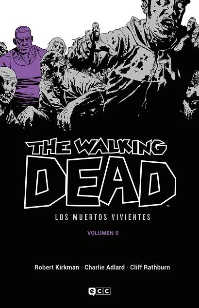 THE WALKING DEAD (LOS MUERTOS VIVIENTES) VOL. 05 DE 16 | 9788418862366 | KIRKMAN, ROBERT