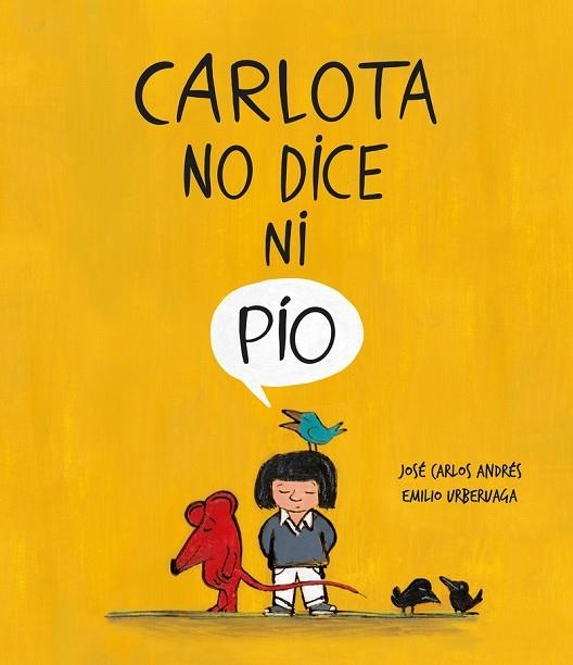 CARLOTA NO DICE NI PÍO | 9788418599279 | ANDRÉS, JOSÉ? CARLOS