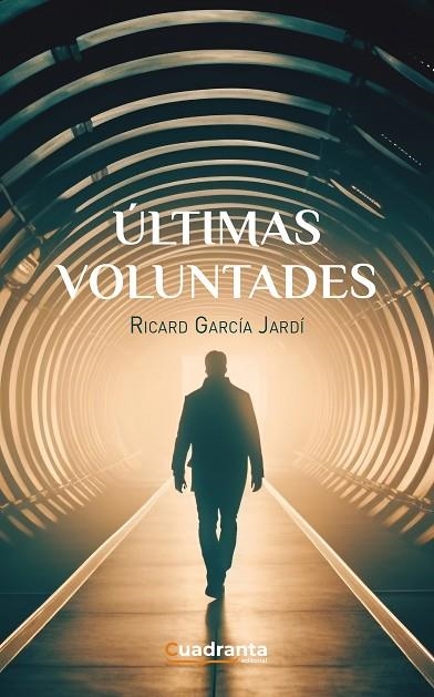 ÚLTIMAS VOLUNTADES | 9788419556899 | GARCÍA JARDÍ, RICARD