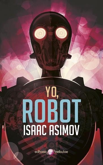 YO, ROBOT SAGA ROBOTS 1 | 9788435021340 | ASIMOV, ISAAC