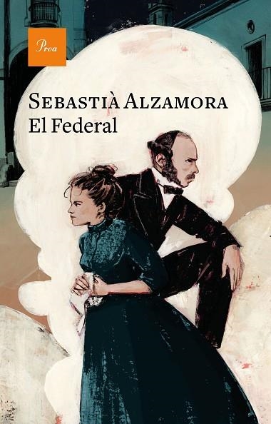 EL FEDERAL  | 9788419657640 | ALZAMORA, SEBASTIÀ