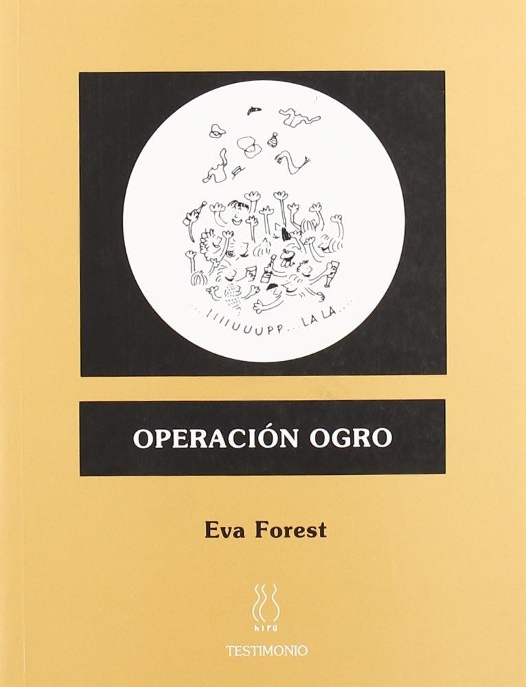 OPERACIÓN OGRO | 9788496584082 | FOREST, EVA